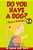 Do You Have A Dog? Musical Dialogues: English For Children Picture Book 1-5-.. - Imagem 1