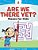 Are We There Yet? Mazes For Kids - Activity Book Edition-.. - Imagem 1