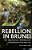 Rebellion In Brunei: The 1962 Revolt, Imperialism, Confrontation And Oil-.. - Imagem 1