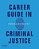 Career Guide In Criminal Justice-.. - Imagem 1