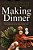 Making Dinner: How American Home Cooks Produce And Make Meaning Out Of The Evening Meal-.. - Imagem 1