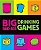 Big Bad-Ass Drinking Games-.. - Imagem 1