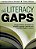 The Literacy Gaps: Bridge-Building Strategies For English Language Learners And Standard English Learners-.. - Imagem 1