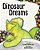 Dinosaur Dreams-.. - Imagem 1
