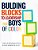 Building Blocks To Leadership For Young Boys Of Color: Elementary School Edition-.. - Imagem 1