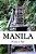 Manila: El Viaje Que Cambio Mi Vida-.. - Imagem 1