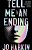 Tell Me An Ending-.. - Imagem 1
