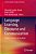 Language Learning, Discourse And Communication: Studies In Honour Of Jan Majer-.. - Imagem 1