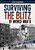 Surviving The Blitz Of World War II: A History-Seeking Adventure-.. - Imagem 1