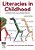 Literacies In Childhood - Second Edition-.. - Imagem 1