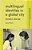 Multilingual Identities In A Global City: London Stories-.. - Imagem 1