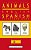 Animals - English To Spanish Flashcard Book: Black And White Edition-.. - Imagem 1