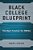 Black College Blueprint: The Next Frontier For Hbcus-.. - Imagem 1