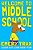 Welcome To Middle School: A 6Th Grade Super Hero Middle School Chapter Book-.. - Imagem 1