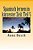 Spanisch Lernen In Kürzester Zeit. Teil 5: Der Einprägsame Sprachkurs Durch Systematischen Aufbau!-.. - Imagem 1