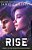 Rise-.. - Imagem 1