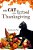 The Cat Who Ruined Thanksgiving: A Chapter Book For Early Readers-.. - Imagem 1