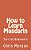 How To Learn Mandarin: Tips For Beginners-.. - Imagem 1