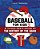 Baseball For Kids: A Young Fan's Guide To The History Of The Game-.. - Imagem 1