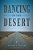 Dancing In The Desert-.. - Imagem 1