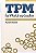 Tpm For Workshop Leaders-.. - Imagem 1