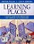 Learning Places: A Field Guide For Improving The Context Of Schooling-.. - Imagem 1