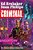 Criminal Deluxe Edition Volume 1-.. - Imagem 1
