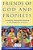 Friends Of God And Prophets-.. - Imagem 1