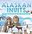 Alaskan Inuits - History, Culture And Lifestyle. Inuits For Kids Book 3RD Grade Social Studies-.. - Imagem 1
