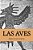 Las Aves (Spanish Edition)-.. - Imagem 1
