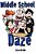Middle School Daze-.. - Imagem 1