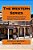 The Western Series: Three Short Books From The Western Days-.. - Imagem 1