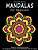 Mandalas For Beginners: An Adult Coloring Book For Beginners, Seniors And People With Low Vision, For Stress Relieving And Relaxing Pastime-.. - Imagem 1