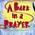 A Bark In A Prayer-.. - Imagem 1