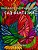 Kniga Dlya Raskrashivaniya Sad Fantazij - Coloring Book Fantasy Garden: Coloring Book For Adults And Teens-.. - Imagem 1