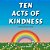 Ten Acts Of Kindness Featuring Mini M. E. Models-.. - Imagem 1