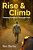 Rise And Climb: Finding Purpose Through Pain-.. - Imagem 1