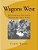 Wagons West: Exploring History Through The Arts-.. - Imagem 1