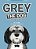 Grey The Dog: A Tail Of A Dream-.. - Imagem 1