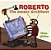 Roberto: The Insect Architect-.. - Imagem 1