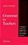 Grammar For Teachers: A Guide To American English For Native And Non-Native Speakers-.. - Imagem 1