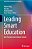 Leading Smart Education: Best Practices From Chinese Schools-.. - Imagem 1