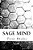 Sage Mind: Using Personal Experience To Cultivate Resiliency, Wisdom And The Art Of Learning-.. - Imagem 1