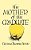 The Mother Of The Graduate-.. - Imagem 1