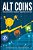 Altcoins: The Booming Market Behind Bitcoin-.. - Imagem 1