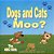 Dogs And Cats Moo?-.. - Imagem 1
