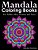 Mandala Coloring Books For Adults, Men, Women And Teens,: The Ultimate Anti-Stress Mandala Patterns, Flowers, Paisley, Doodles And Intricate Designs F-.. - Imagem 1