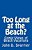 Too Long At The Beach?: Comic Views Of Beach Vacations-.. - Imagem 1