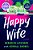 Happy Wife: A Read With Jenna Pick-.. - Imagem 1