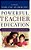 Powerful Teacher Education: Lessons From Exemplary Programs-.. - Imagem 1